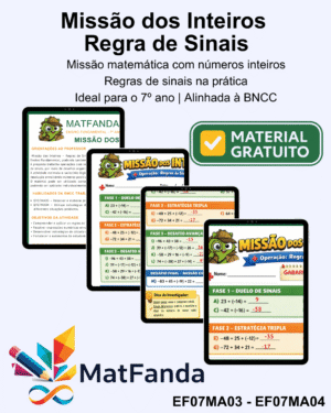 Missão dos Inteiros - Regras de Sinais - 7º ano