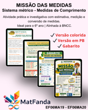 Missão das medidas -  Medidas de Comprimento - 6º ano